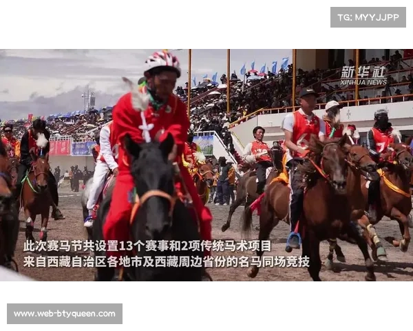 那曲恰青赛马节以体育竞技文化传承为核心 打造四大精彩板块活动